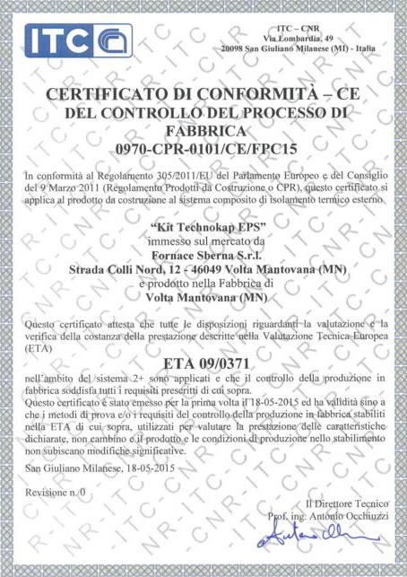 Certificati di conformit&#224; CE del controllo del processo di fabbrica 0970-CPR-0101/CE/FPC15